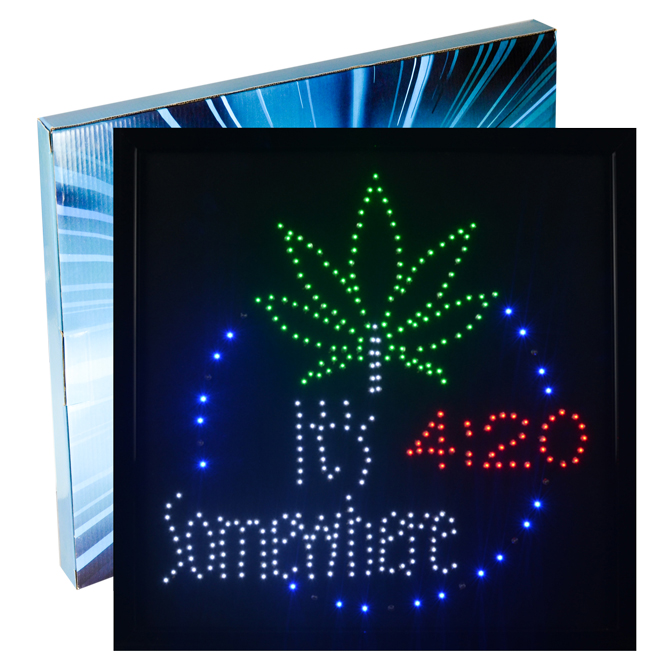 LED Sign Its 4:20 Somewhere 19in x 19in